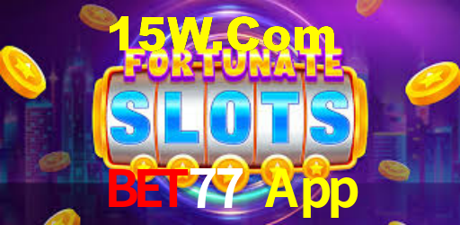 Bet77 App,Bet77 CaSSino